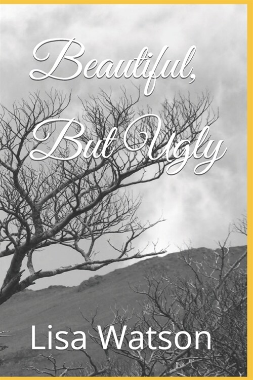 Beautiful, But Ugly (Paperback)