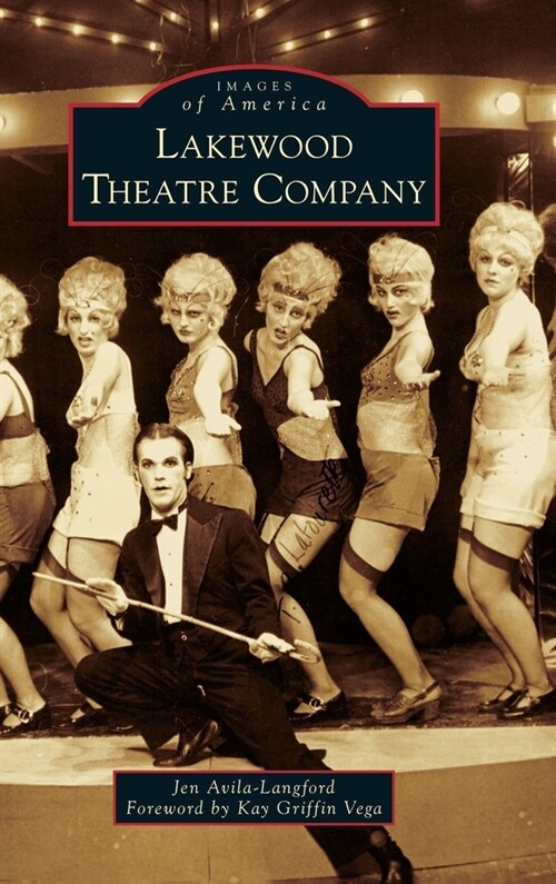 Lakewood Theatre Company (Hardcover)