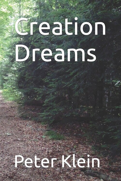 Creation Dreams (Paperback)
