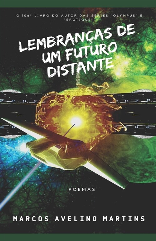 Lembran?s de Um Futuro Distante (Paperback)