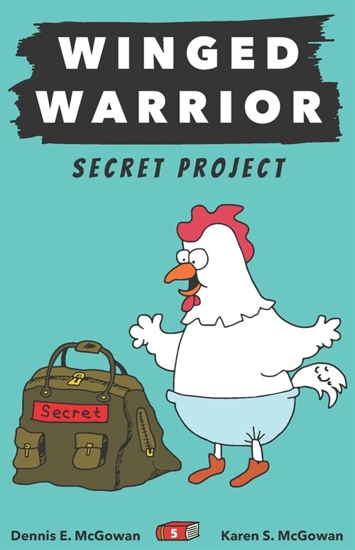 Winged Warrior: Secret Project (Paperback)