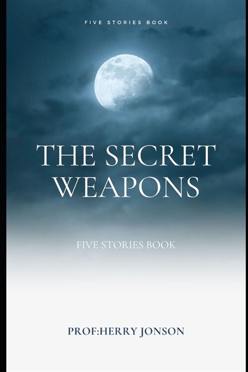 The Secret Weapons (Paperback)