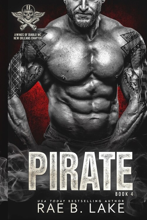 Pirate: A Wings of Diablo MC Novel (Paperback)