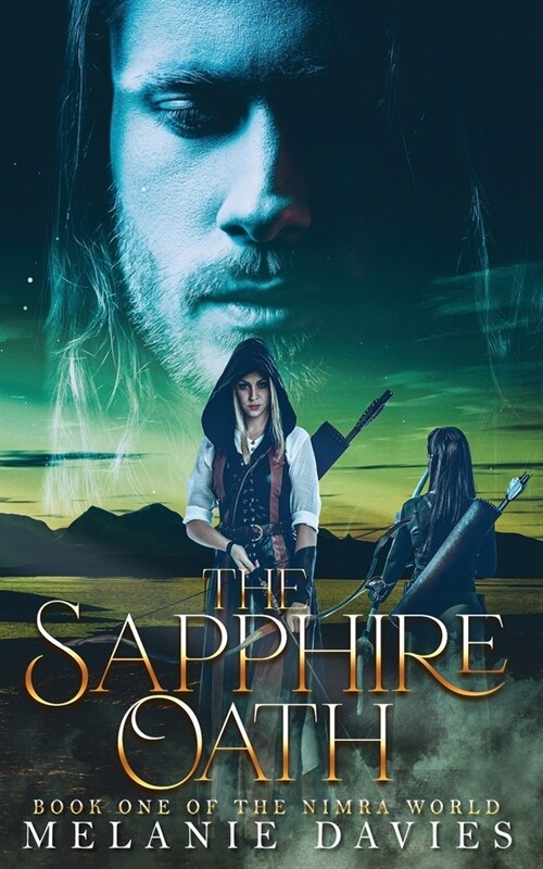 The Sapphire Oath: Book One of The Nimra World (Paperback)