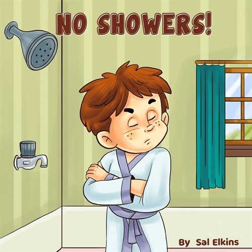 No Showers! (Paperback)