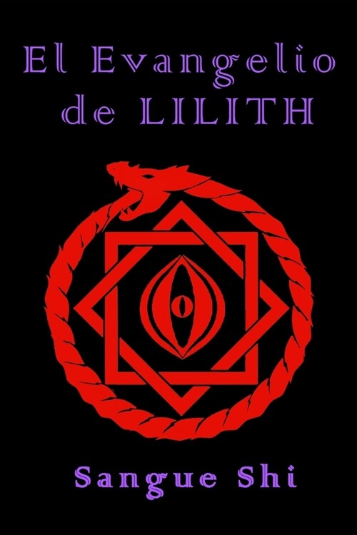 El Evangelio de Lilith (Paperback)