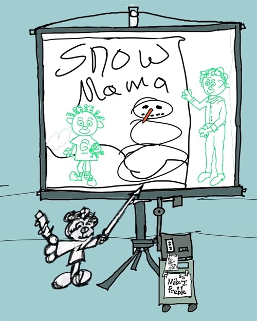 Snow Mama (Paperback)