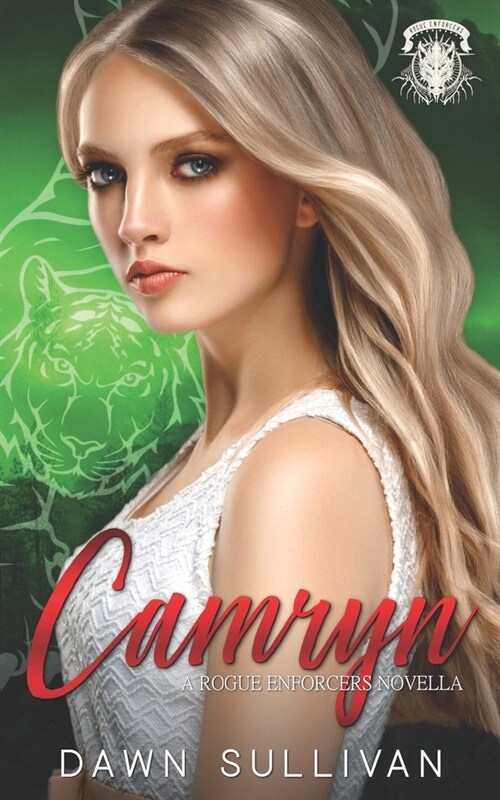 Camryn (A Rogue Enforcers Novella) (Paperback)
