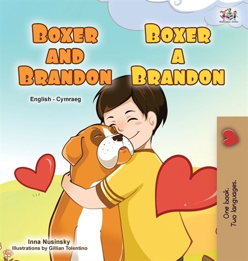 Boxer and Brandon (English Welsh Bilingual Childrens Book) (Hardcover)