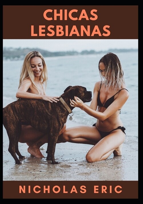 Chicas Lesbianas (Paperback)