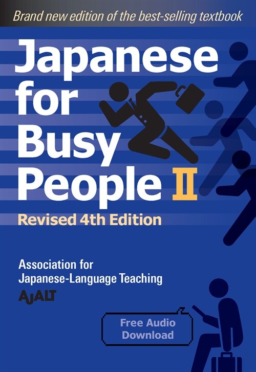 Japanese for Busy People Book 2: Revised 4th Edition (Paperback)