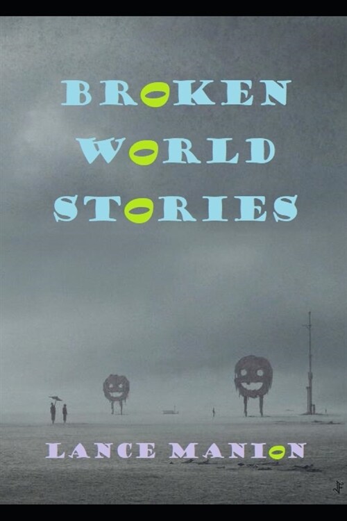 Broken World Stories (Paperback)