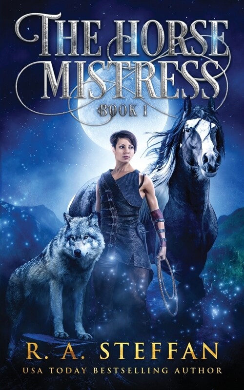 The Horse Mistress: Book 1 (Paperback)