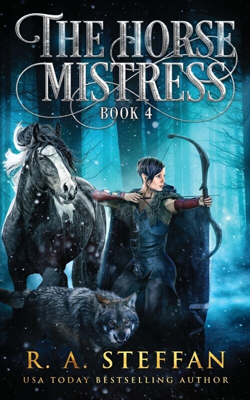 The Horse Mistress: Book 4 (Paperback)