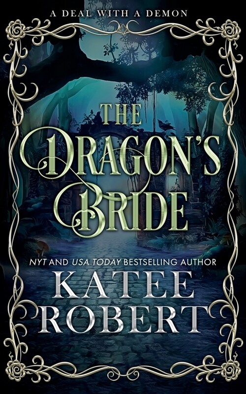 The Dragons Bride: Special Edition (Paperback)