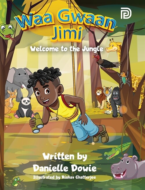 Waa Gwaan Jimi: Welcome to the Jungle (Hardcover)