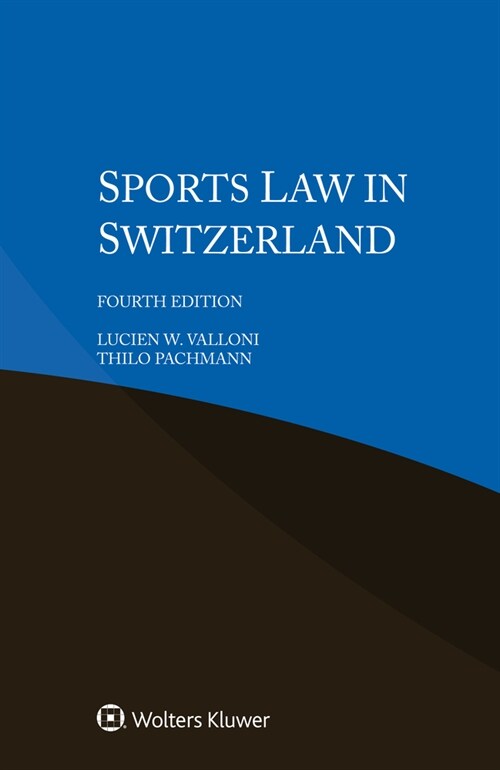Sports Law in Switzerland (Paperback, 4)