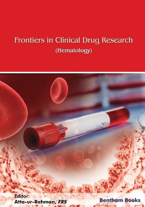 Frontiers in Clinical Drug Research-Hematolog: Volume 5 (Paperback)