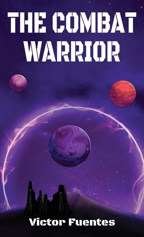 The Combat Warrior (Hardcover)