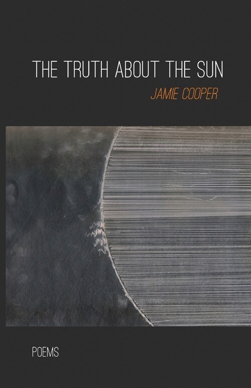 The Truth About the Sun (Paperback)