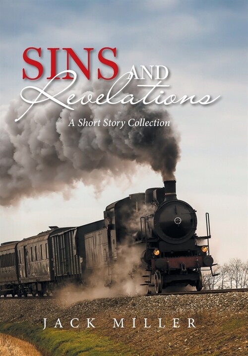 Sins and Revelations: A Short Story Collection (Hardcover)