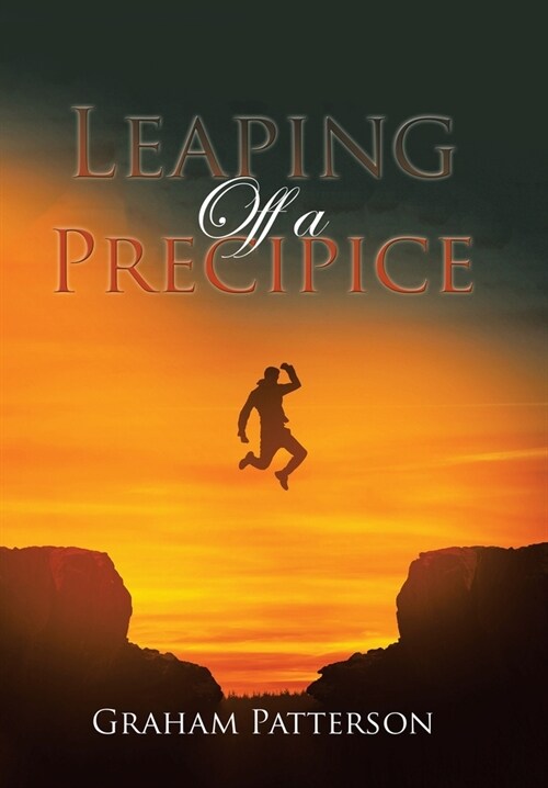 Leaping off a Precipice (Hardcover)