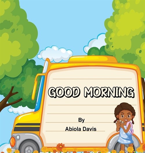 Good Morning (Hardcover)