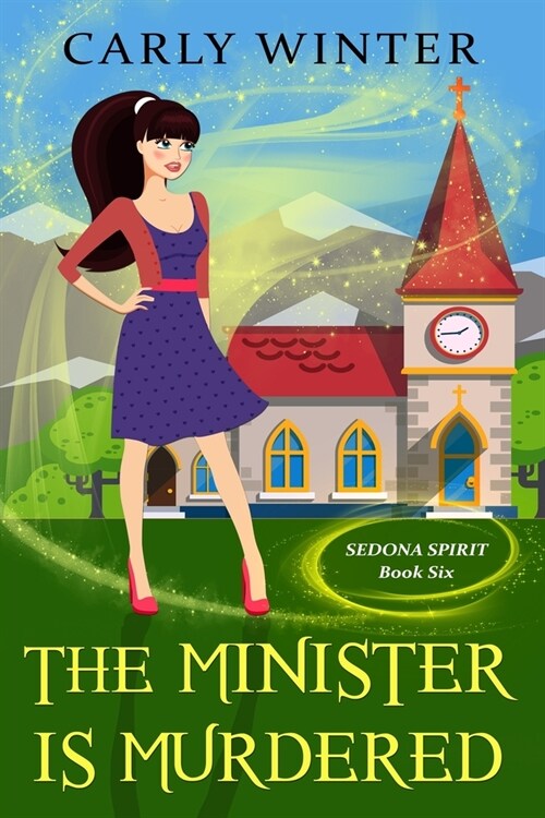 The Minister is Murdered: A Humorous Paranormal Cozy Mystery (Paperback)