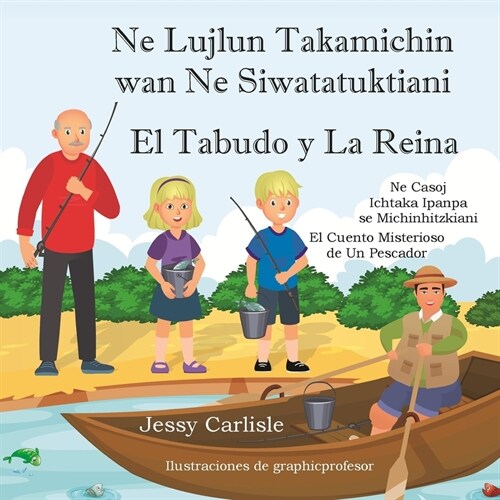 El Tabudo y La Reina: El Cuento Misterioso de Un Pescador (Paperback)