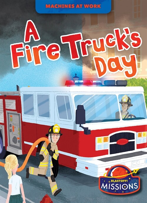 A Fire Trucks Day (Library Binding)