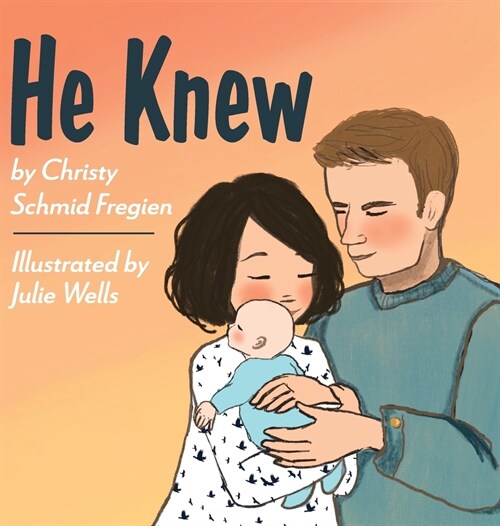 He Knew (Hardcover)