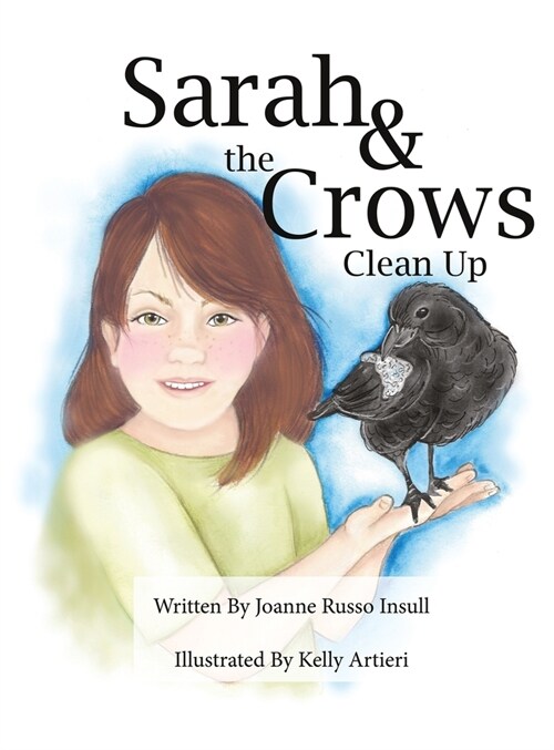 Sarah & the Crows Clean Up (Hardcover)