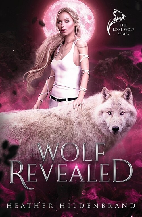 Wolf Revealed (Paperback)