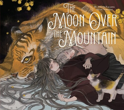 The Moon Over the Mountain: Maidens Bookshelf (Hardcover)