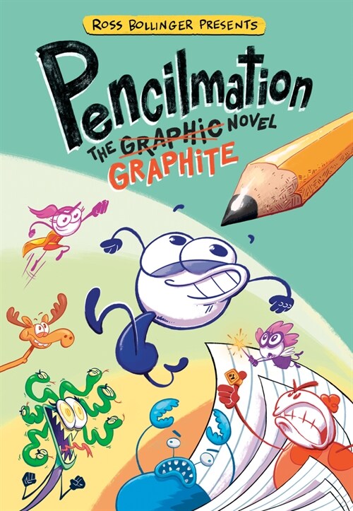 Pencilmation: The Graphite Novel (Hardcover)