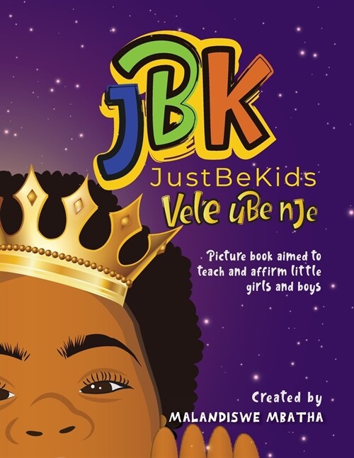Just Be Kids / Vele ube nje (Paperback)