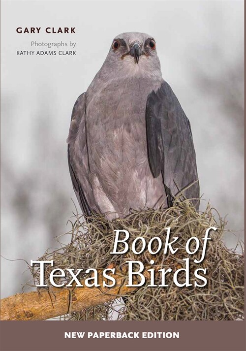 Book of Texas Birds: Volume 63 (Paperback)