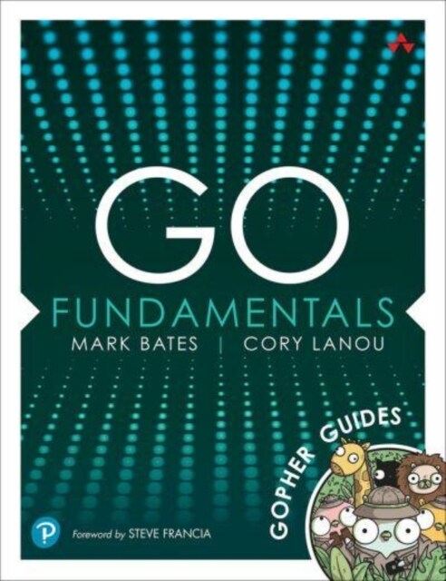 Go Fundamentals: Gopher Guides (Paperback)