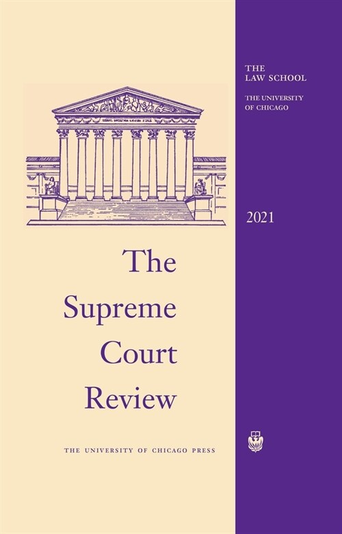 The Supreme Court Review, 2021: Volume 2021 (Hardcover)