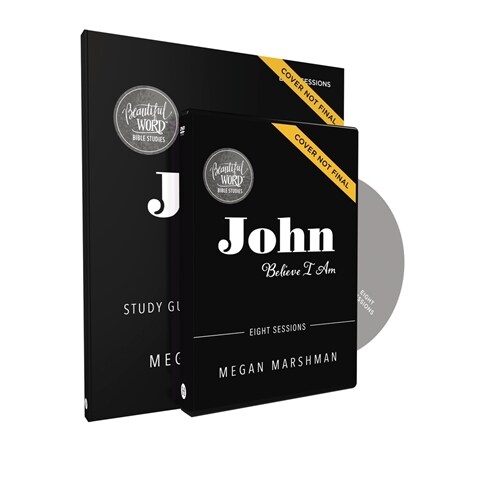 John Study Guide with DVD: Believe I Am (Paperback)