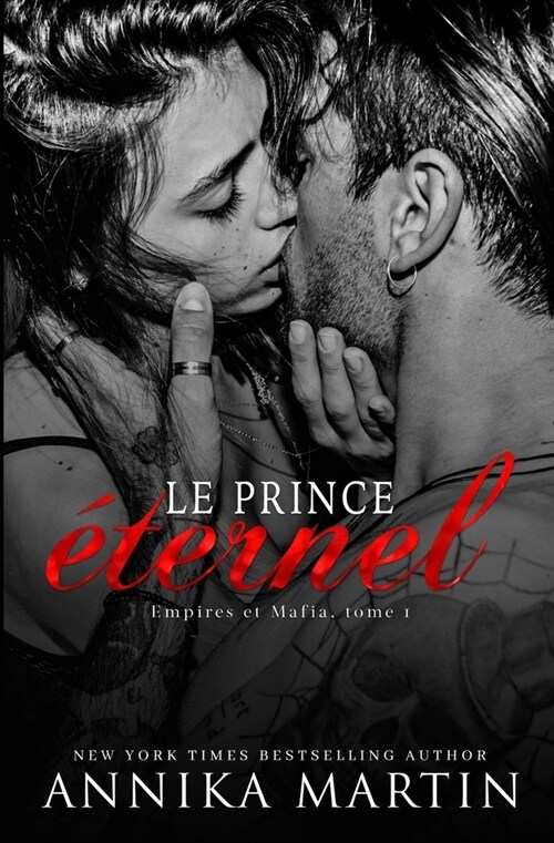 Le Prince ?ernel: Dark romance et kidnapping (Paperback)