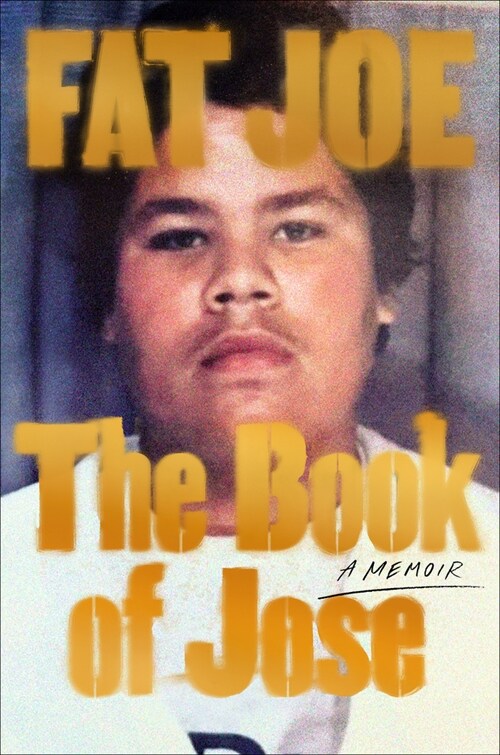 The Book of Jose: A Memoir (Hardcover)