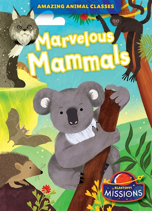 Marvelous Mammals (Paperback)