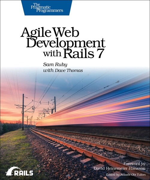 Agile Web Development with Rails 7 (Paperback)