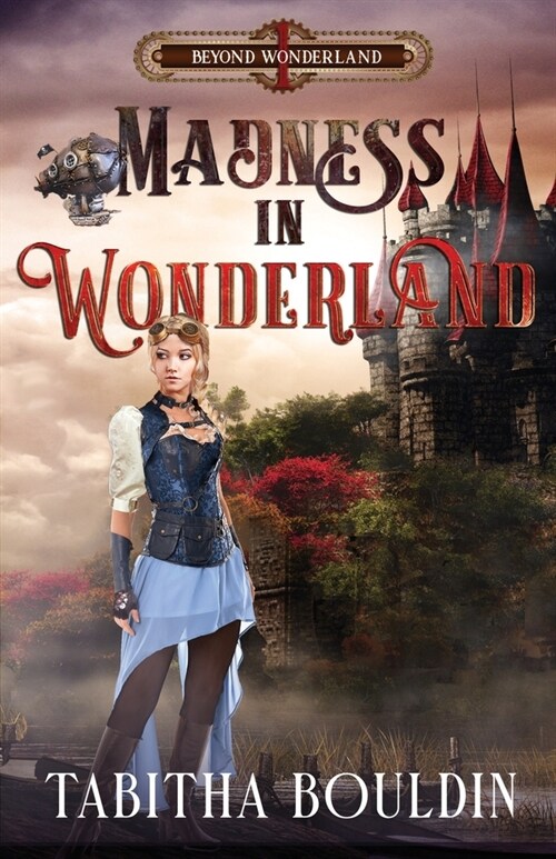 Madness in Wonderland (Paperback)