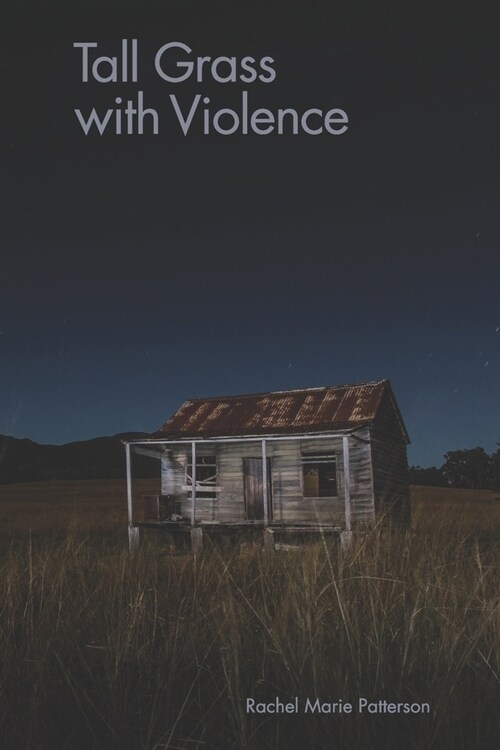 Tall Grass with Violence (Paperback)
