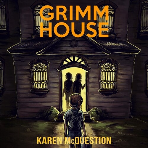 Grimm House: A Spooky Adventure for Kids Ages 7 - 11 (MP3 CD)