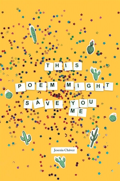 This Poem Might Save You (Me) (Paperback)