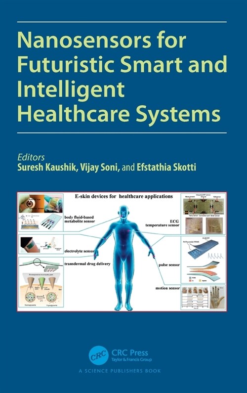 Nanosensors for Futuristic Smart and Intelligent Healthcare Systems (Hardcover)