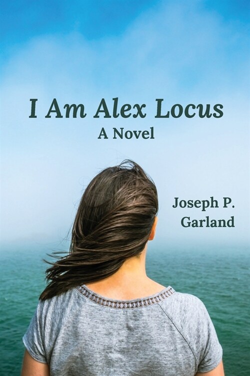 I Am Alex Locus (Paperback)